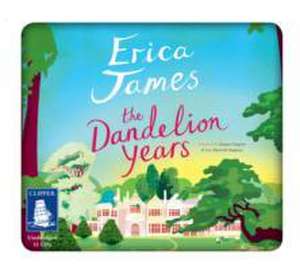 James, E: The Dandelion Years