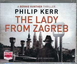 The Lady from Zagreb de Philip Kerr