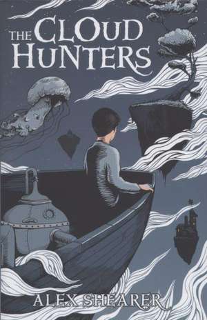 The Cloud Hunters de Alex Shearer