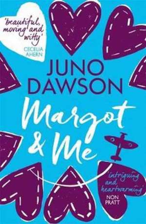 Margot & Me de Juno Dawson