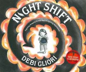 Night Shift de Debi Gliori