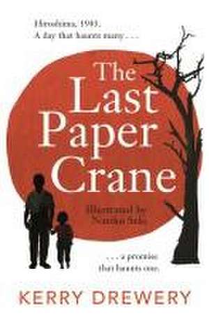 Last Paper Crane de Kerry Drewery