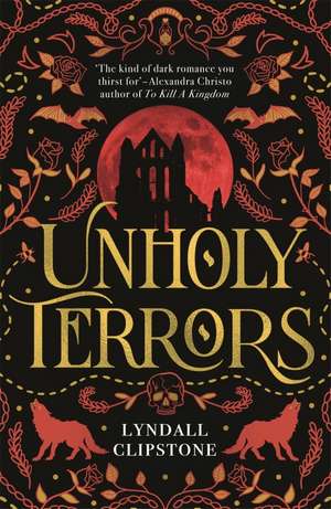 Unholy Terrors de Lyndall Clipstone