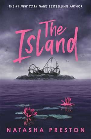 The Island de Natasha Preston
