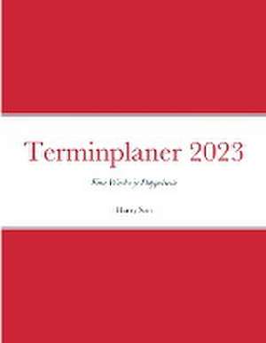 Son, H: Terminplaner 2023