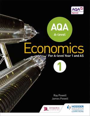 AQA A-Level Economics de Ray Powell