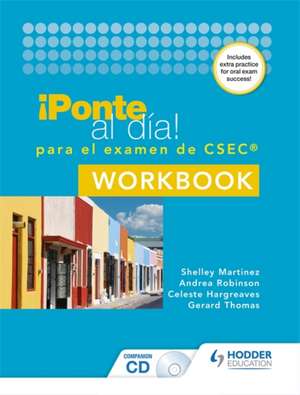 Ponte Al Dia Para El Examen De Csec Workbook de Andrea Robinson