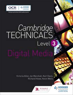 Cambridge Technicals Level 3 Digital Media de Ian Marshall