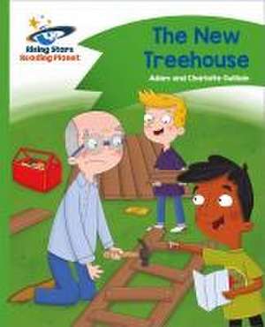 Reading Planet - The New Treehouse - Green: Comet Street Kids de Adam Guillain