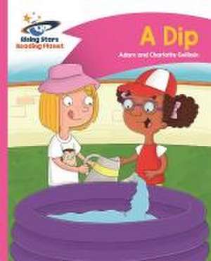 Reading Planet - A Dip - Pink A: Comet Street Kids de Adam Guillain