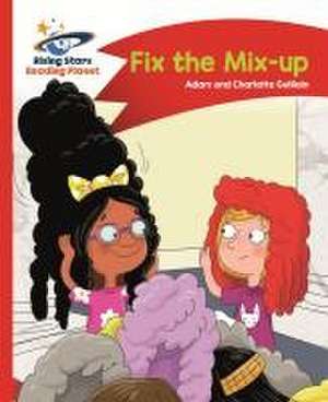 Reading Planet - Fix the Mix-up - Red A: Comet Street Kids de Adam Guillain