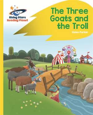 Parker, H: Reading Planet - The Three Goats and the Troll - de Helen Parker