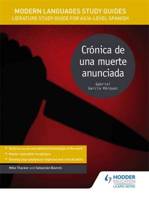 Modern Languages Study Guides: Cronica de una muerte anunciada de Mike Thacker