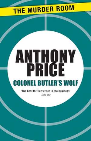 Colonel Butler's Wolf de Anthony Price