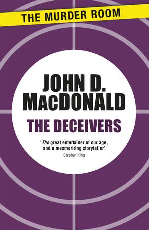 The Deceivers de John D. MacDonald
