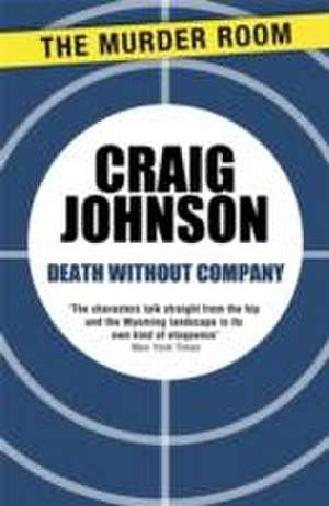 Death without Company de Craig Johnson