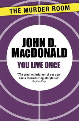 You Live Once de John D. MacDonald