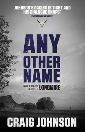 Any Other Name de Craig Johnson