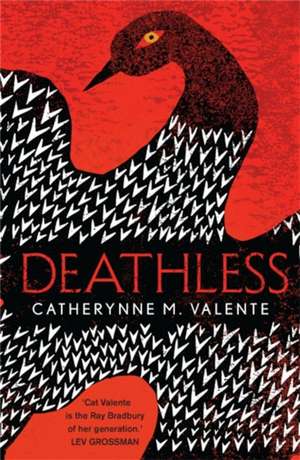 Deathless de Catherynne M. Valente