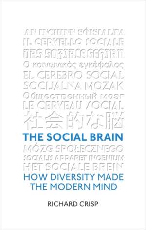 The Social Brain de Richard Crisp