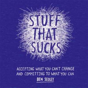 Stuff That Sucks de Ben Sedley