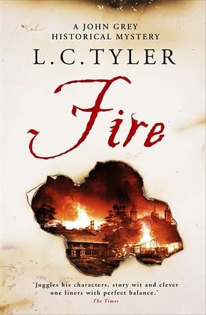 Tyler, L: Fire de L.C. Tyler