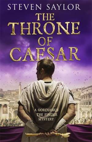 The Throne of Caesar de Steven Saylor