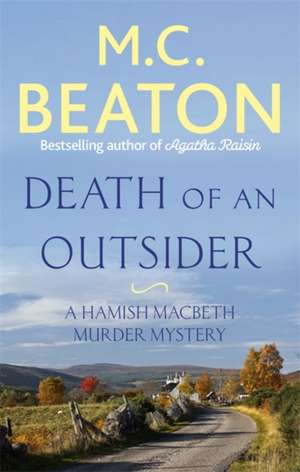 Death of an Outsider de M. C. Beaton