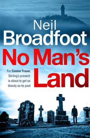 No Man's Land de Neil Broadfoot