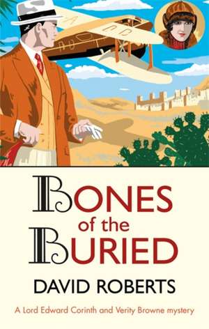 Bones of the Buried de David Roberts