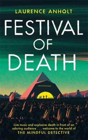 Festival of Death de Laurence Anholt