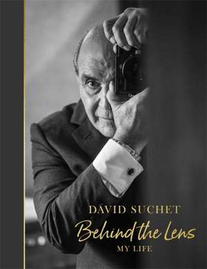 Behind the Lens de David Suchet