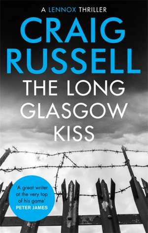 The Long Glasgow Kiss de Craig Russell