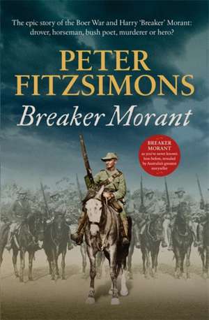 Breaker Morant de Peter Fitzsimons