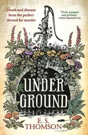 Under Ground de E. S. Thomson
