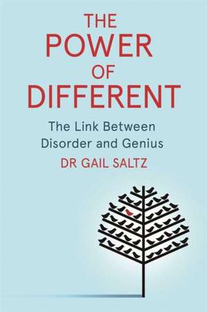 The Power of Different de Gail Saltz