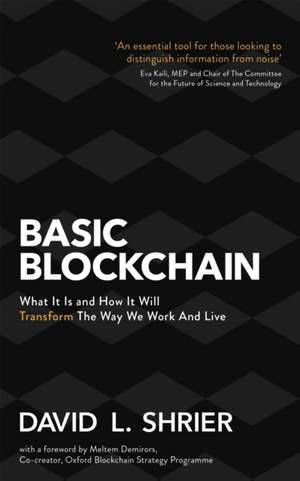 Basic Blockchain de David Shrier