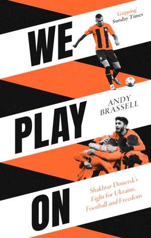 We Play On de Andy Brassell