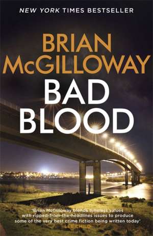 McGilloway, B: Bad Blood