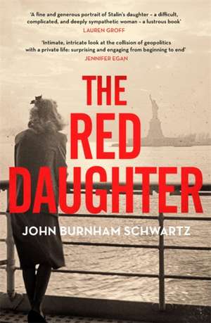 The Red Daughter de John Burnham Schwartz