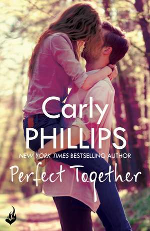 Perfect Together: Serendipity's Finest 3 de Carly Phillips