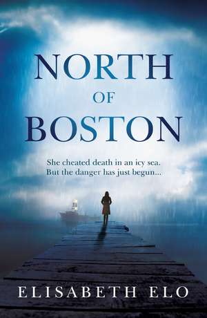 North of Boston de Elisabeth Elo