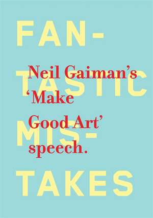 Make Good Art de Neil Gaiman