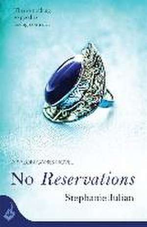 No Reservations: Salon Games Book 2 de Stephanie Julian