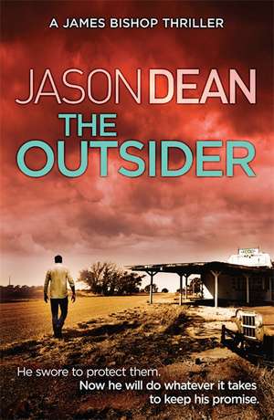 The Outsider (James Bishop 4) de Jason Dean