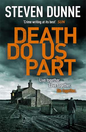 Death Do Us Part (DI Damen Brook 6) de Steven Dunne