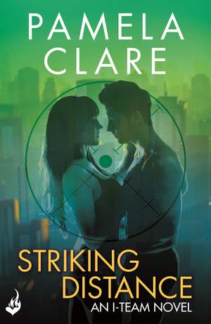 Striking Distance de Pamela Clare