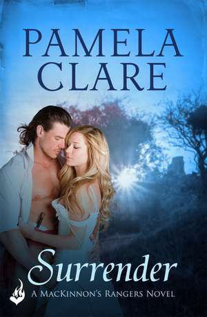 Surrender: MacKinnon's Rangers 1 de Pamela Clare
