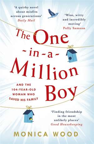 Wood, M: The One-in-a-Million Boy de Monica Wood