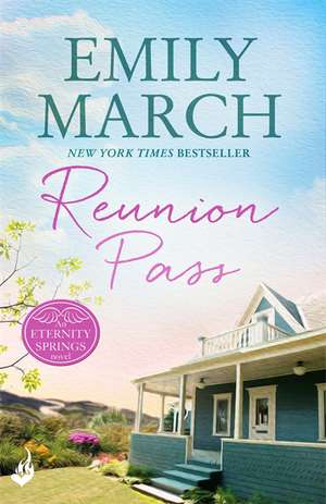 Reunion Pass de Emily March